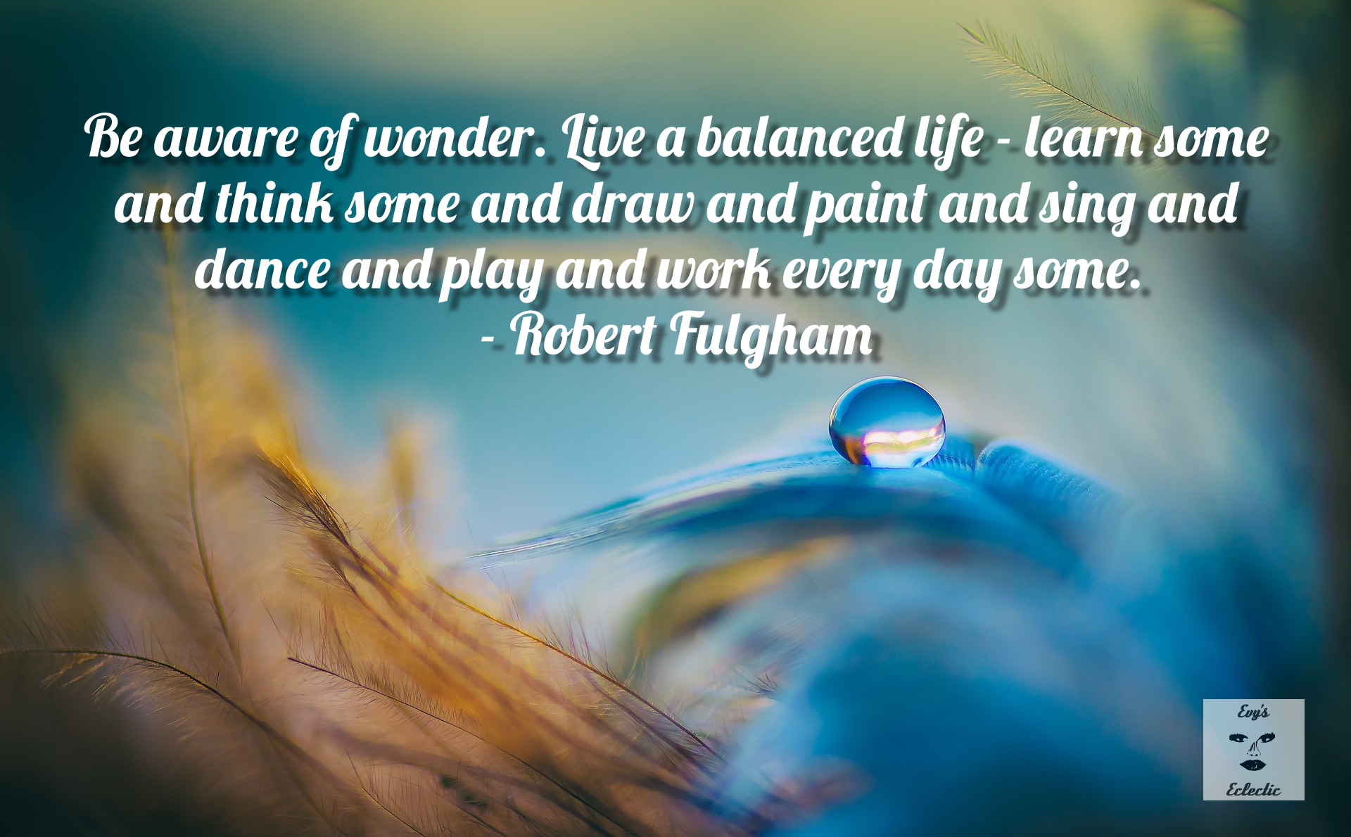 A water drop and a quote about balance.